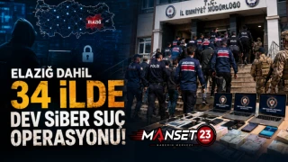 Elazığ Dahil 34 İlde Dev Siber Suç Operasyonu