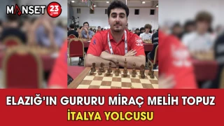 Elazığ’ın Gururu Miraç Melih Topuz İtalya Yolcusu