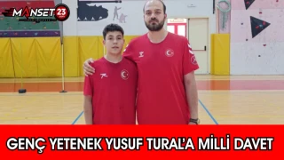 Genç Yetenek Yusuf Tural’a Milli Davet