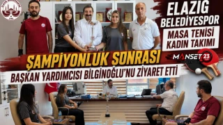 Elazığ Belediyespor Masa Tenisi Kadın Takımı Şampiyonluk Sonrası Başkan Yardımcısı Bilginoğlu’nu Ziyaret Etti
