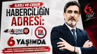 İlkeli ve Cesur Haberciliğin Adresi: Manşet 23 ve Tek Medya Grup 6 Yaşında