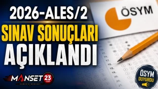 2026-ALES/2 Sınav Sonuçları Açıklandı