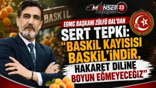 EGMC Başkanı Zülfü Bal'dan Sert Tepki: "Baskil Kayısısı Baskil'indir, Hakaret Diline Boyun Eğmeyeceğiz"  