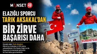 Elazığlı Sporcu Tarık Aksakal’dan Bir Zirve Başarısı Daha