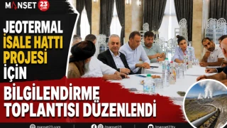 Jeotermal İsale Hattı Projesi İçin Bilgilendirme Toplantısı Düzenlendi