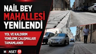 Nail Bey Mahallesi Yenilendi Yol ve Kaldırım Yenileme Çalışmaları Tamamlandı