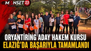 Oryantiring Aday Hakem Kursu Elazığ’da Başarıyla Tamamlandı