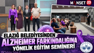 Elazığ Belediyesinden Alzheimer Farkındalığına Yönelik Eğitim Semineri