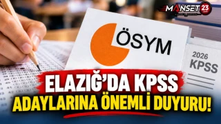 Elazığ’da KPSS Adaylarına Önemli Duyuru!