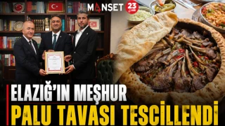 Elazığ’ın Meşhur Palu Tavası Tescillendi