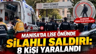 MANİSA’DA LİSE ÖNÜNDE SİLAHLI SALDIRI: 8 KİŞİ YARALANDI