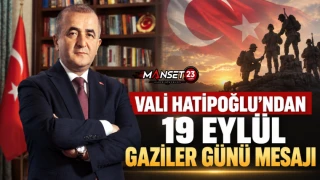 Vali Hatipoğlu’ndan 19 Eylül Gaziler Günü Mesajı