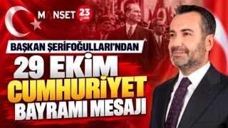 BAŞKAN ŞERİFOĞULLARI’NDAN 29 EKİM CUMHURİYET BAYRAMI MESAJI