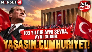 CUMHURİYET 103 YAŞINDA! BİR MİLLETİN BAĞIMSIZLIK DESTANI