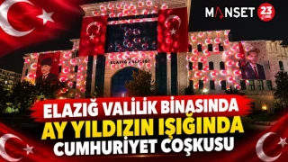 ELAZIĞ VALİLİK BİNASINDA AY YILDIZIN IŞIĞINDA CUMHURİYET COŞKUSU