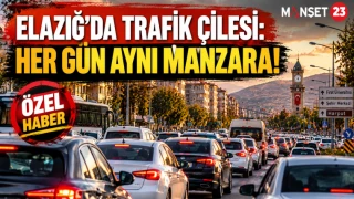 ELAZIĞ’DA TRAFİK ÇİLESİ: HER GÜN AYNI MANZARA!