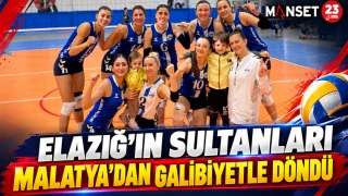 ELAZIĞ’IN SULTANLARI MALATYA’DAN GALİBİYETLE DÖNDÜ