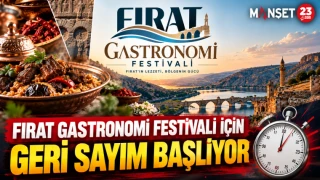 FIRAT GASTRONOMİ FESTİVALİ İÇİN GERİ SAYIM BAŞLIYOR